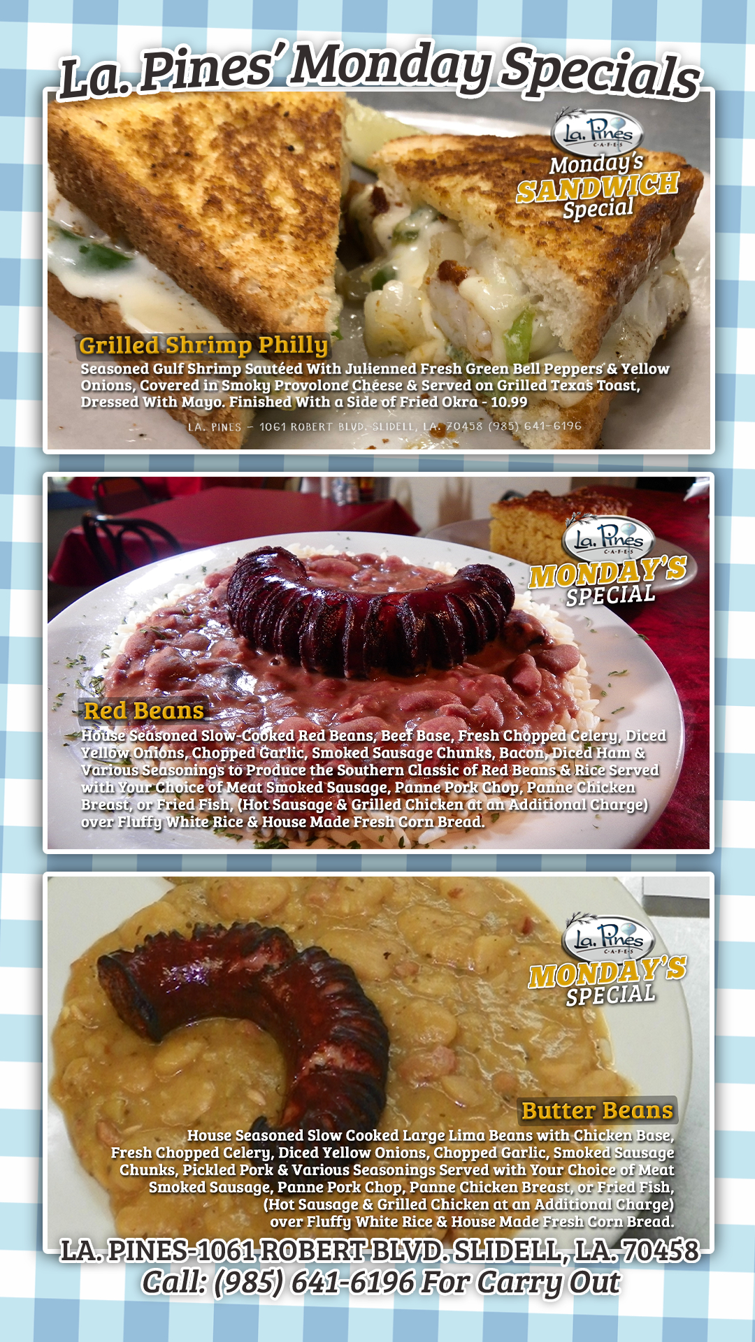 La․ Pines Specials for Monday 11/3/2025 Monday Sandwich Special – Shrimp Philly Seasoned Gulf Shrimp, Sauteed With Julienned Fresh Green Bell Peppers, & Yellow Onions, Covered In Smoky Provolone Cheese, Served On Grilled Texas Toast, Dressed With Mayo.