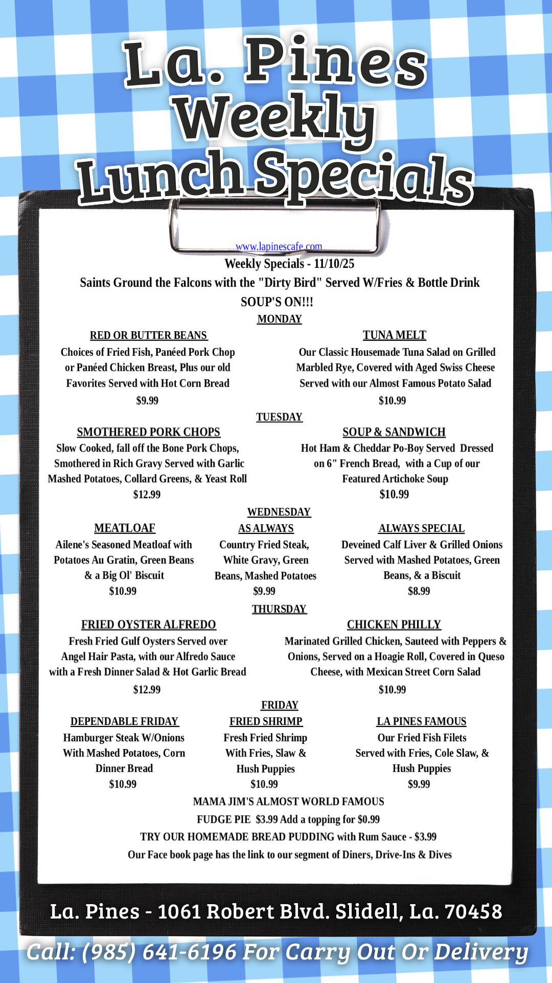 La․ Pines Weekly Specials Starting November 10, 2025 There are new sandwich & lunch specials every day to try.