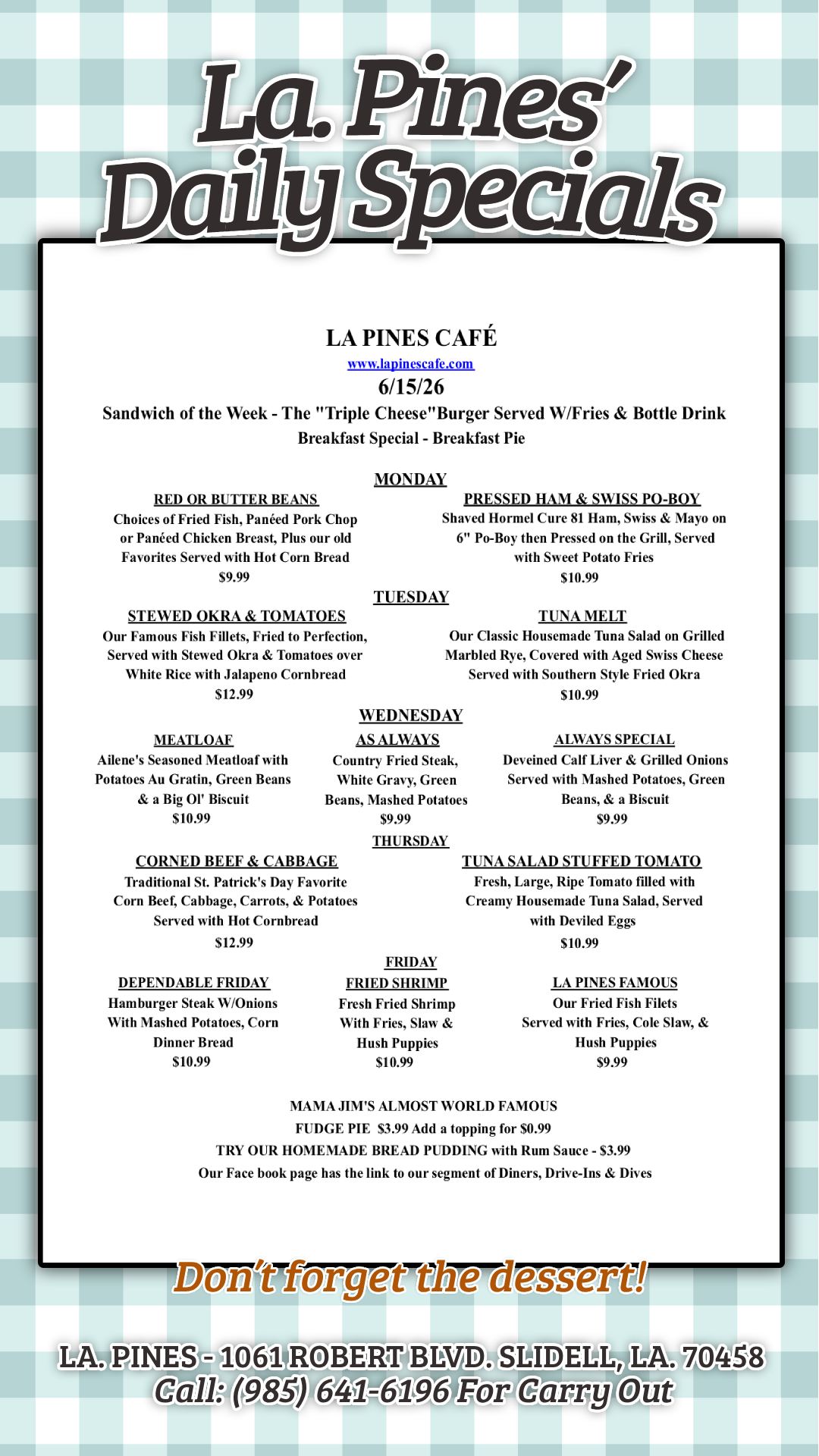 Daily Lunch Specials Starting Monday 6/15/2026.