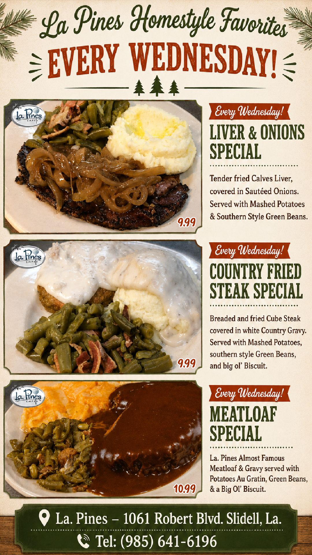 Serving up “Homestyle Favorites” available every Wednesday.