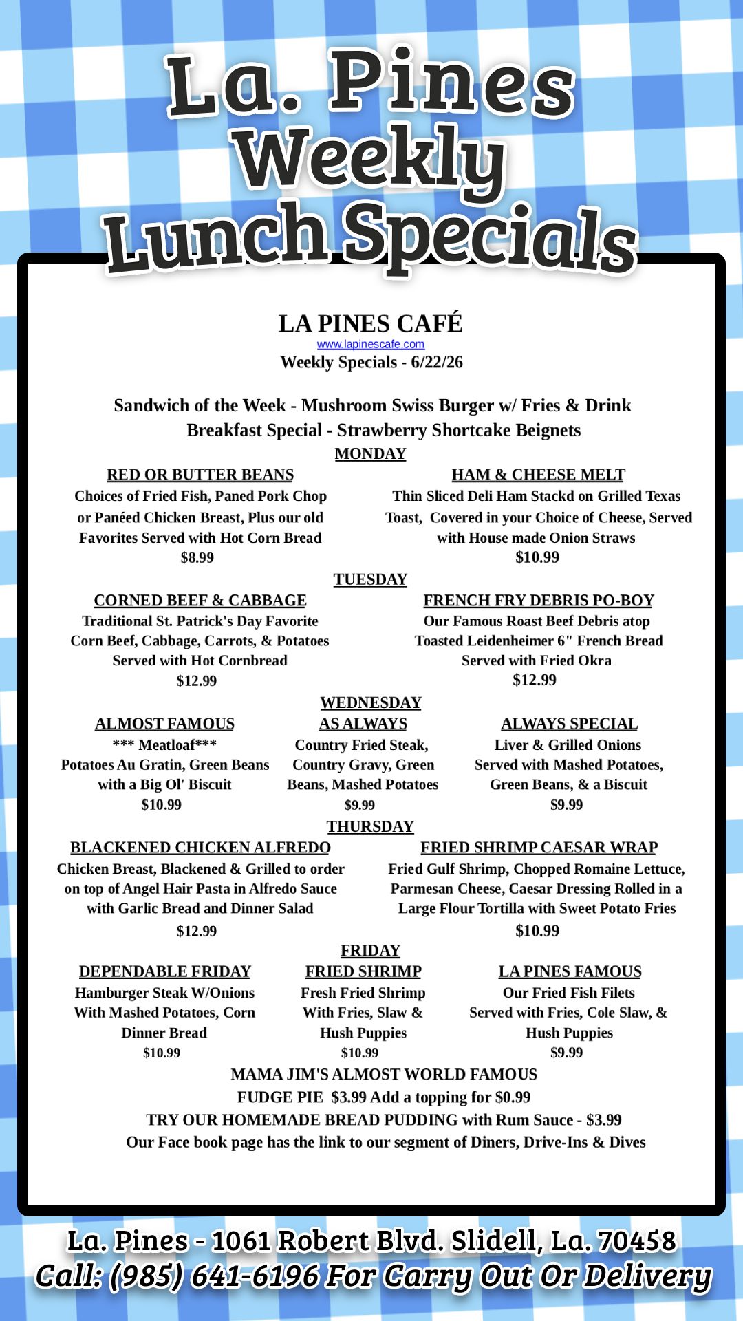 Daily Specials For The Week Starting June 22, 2026.