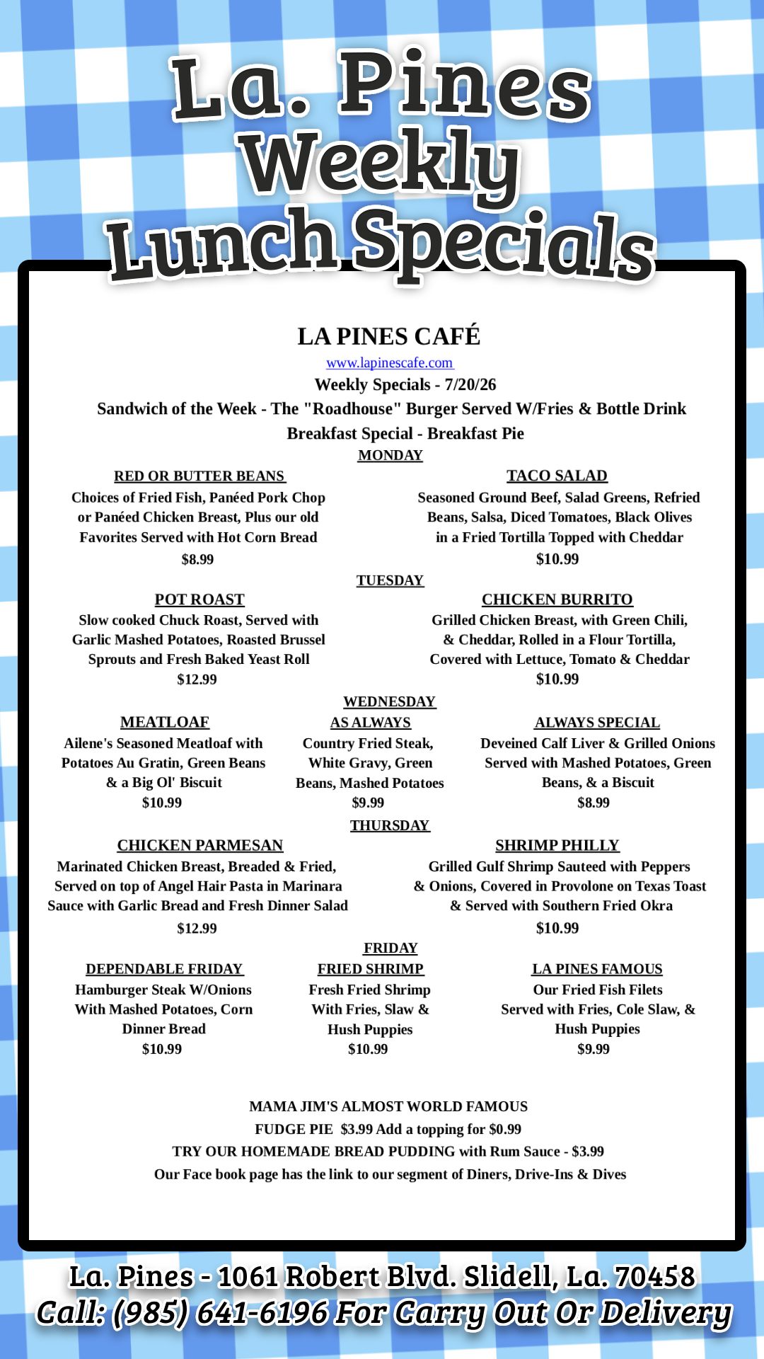 Daily Lunch Specials For the Week Starting July 20, 2026.