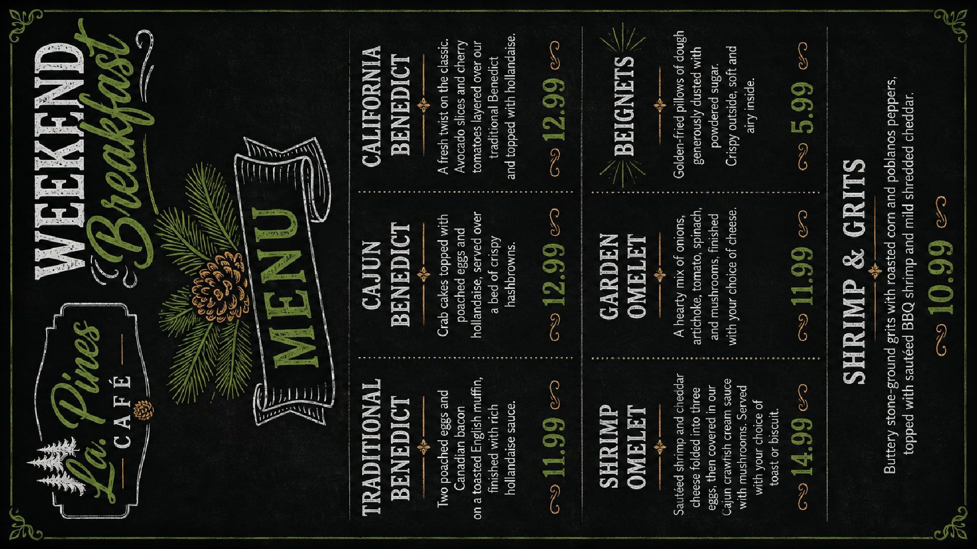 Weekend Menu Served Saturdays & Sundays.
